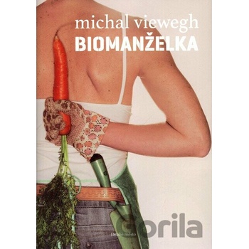 Biomanželka Michal Viewegh