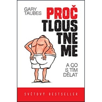 Proč tloustneme
