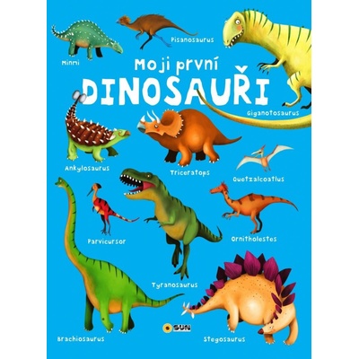 Moji první Dinosauři - maxi leporelo