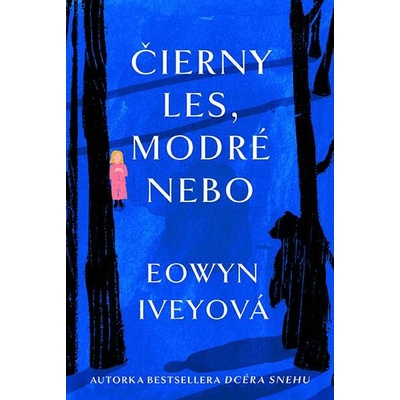 Čierny les, modré nebo
