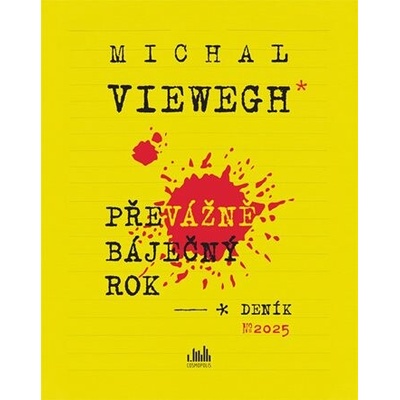 Převážně báječný rok - Michal Viewegh