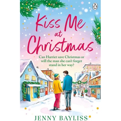 Kiss Me At Christmas - Jenny Bayliss