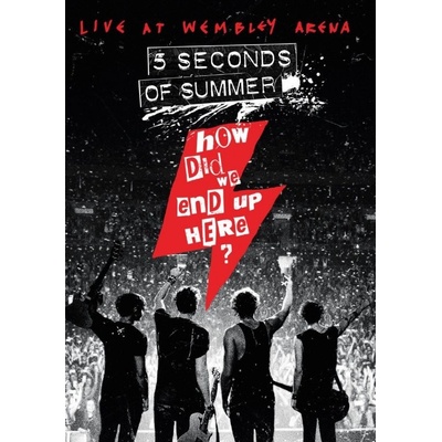 5 Seconds of Summer: How Did We End Up Here?/Live at Wembley DVD