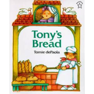 Tony's Bread | Tomie dePaola (ISBN: 9780698113718)