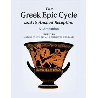 Greek Epic Cycle and its Ancient Reception (Marco Fantuzzi)(Brožovaná)
