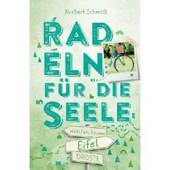 Image 1 of Eifel. Radeln für die Seele | Norbert Schmidt