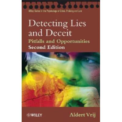Detecting Lies and Deceit - Pitfalls and Opportunities 2e | Aldert Vrij