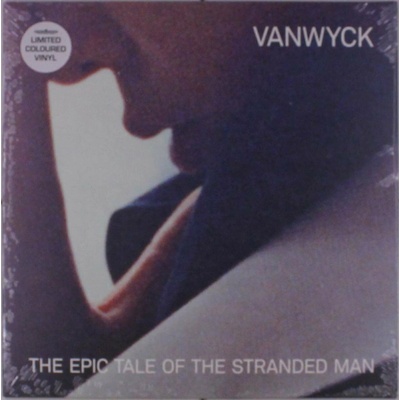 Vanwyck - Epic Tale Of The Stranded Man LP