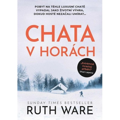 Chata v horách - Ware Ruth