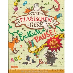 Die Schule der magischen Tiere: Endlich Pause! Das große Rätselbuch (ISBN: 9783551186607)