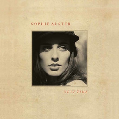 AUSTER, SOPHIE - NEXT TIME LP
