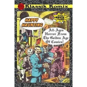 Klassik Komix: Happy Haunting | Mini Komix (ISBN: 9781329479388)