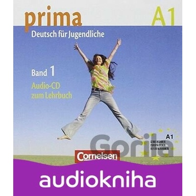 Prima A1 - Band 1: Audio-CD zum Lehrbuch - Friederike Jin