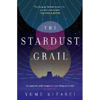 The Stardust Grail | Yume Kitasei