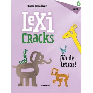 LEXICRACKS ¡VA DE LETRAS! 6 años | XAVI GIMENEZ (ISBN: 9788491011835)