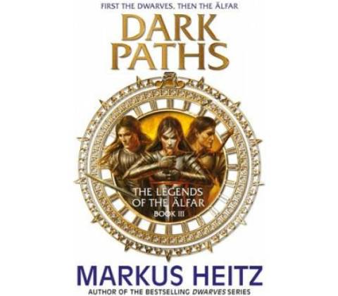 Dark Paths - Markus Heitz