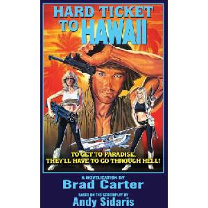 Hard Ticket to Hawaii | Brad Carter (ISBN: 9781966037439)