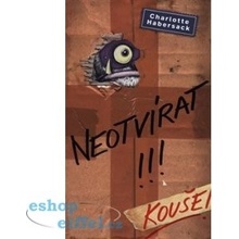 Neotvírat! Kouše! - Carlotte Habersack