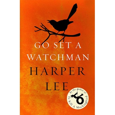 Go Set a Watchman - Harper Lee