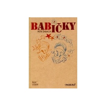 Babičky - Petr Šabach