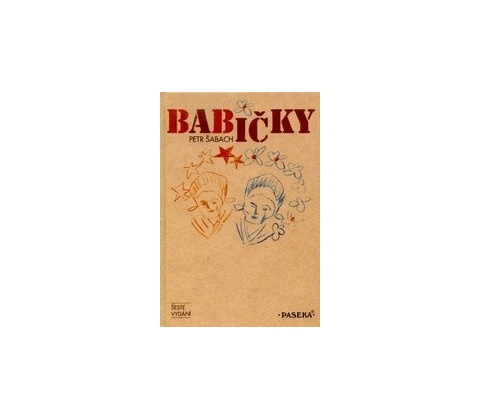 Babičky - Petr Šabach