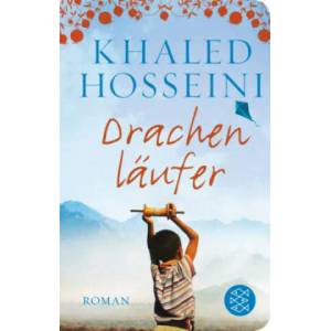 Drachenläufer | Khaled Hosseini, Michael Windgassen, Angelika Naujokat (ISBN: 9783596522682)