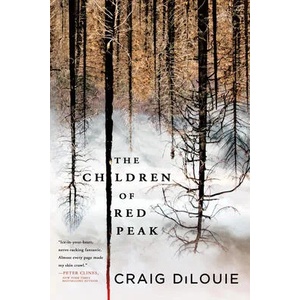 Children of Red Peak | Craig Dilouie (ISBN: 9780316428132)