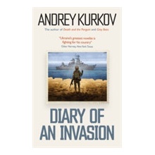 Diary of an Invasion Kurkov Andrey