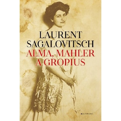 Alma, Mahler a Gropius Garamond