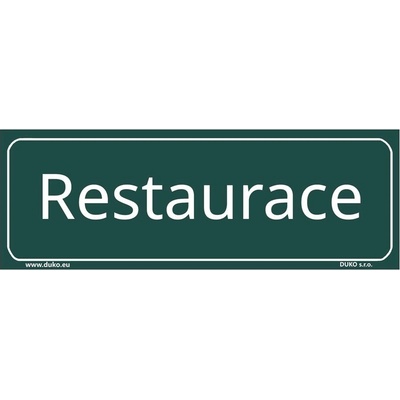 DUKO RESTAURACE tabulka zelená Formát: 200 x 70 mm, Materiál: plast 0,5 mm, samolepící vinylová fólie