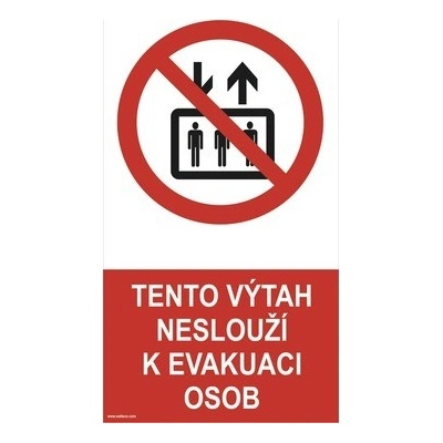 Samolepka "Tento výtah neslouží k evakuaci osob" 80x150 mm