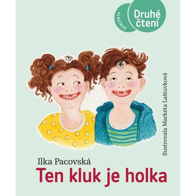 Ten kluk je holka