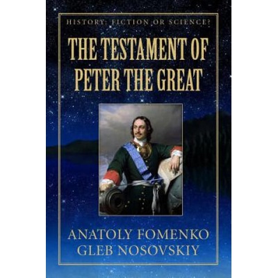 Testament of Peter the Great | Gleb Nosovskiy, Mike Yagupov, Anatoly Fomenko