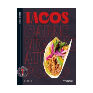 Cocinar y comer. Tacos | SANDRA MAHUT, VALENTINE FERRANDI (2024)