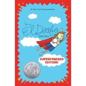 El Deafo: The Superpowered Edition | Bell, Cece (ISBN: 9781419748318)