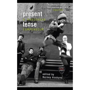 Present Tense | Barney Hoskyns (2020)