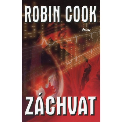 Záchvat - Robin Cook