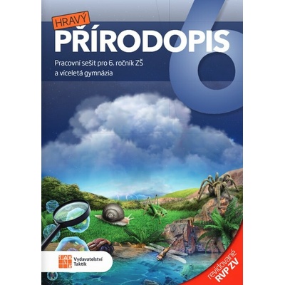 Hravý Přírodopis 6 - pracovní sešit