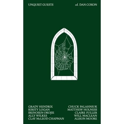 Unquiet Guests