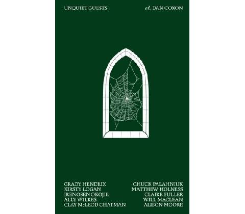 Unquiet Guests