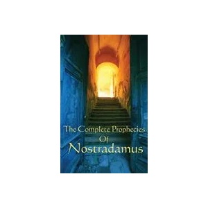 Complete Prophecies of Nostradamus | MICHEL NOSTRADAMUS (ISBN: 9781515437802)
