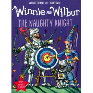 Winnie and Wilbur: The Naughty Knight | Valerie Thomas (ISBN: 9780192759498)