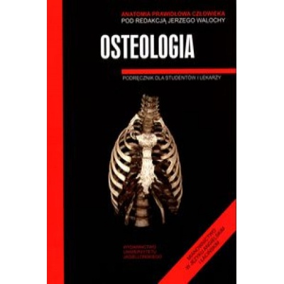 Anatomia prawidłowa człowieka Osteologia