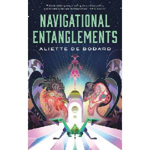 Navigational Entanglements (ISBN: 9781250793287)