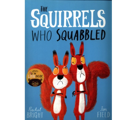 The Squirrels Who Squabbled