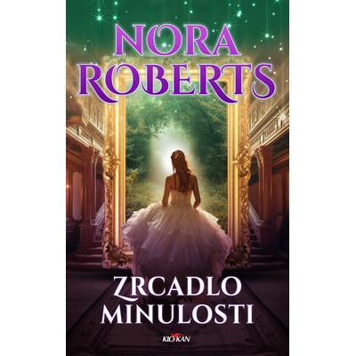 Zrcadlo minulosti - Nora Roberts