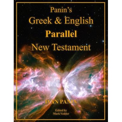 Panin's Greek and English Parallel New Testament | IVAN PANIN