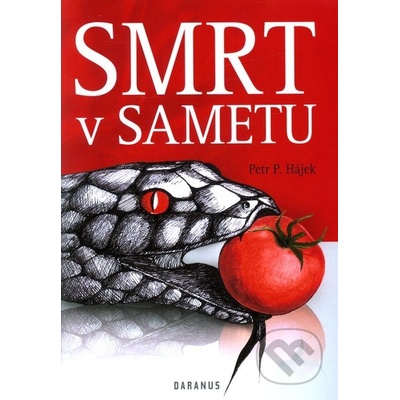 Smrt v sametu - Petr Hájek