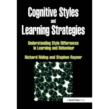 Cognitive Styles and Learning Strategies - Richard Riding, Stephen Rayner