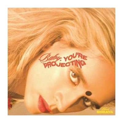Vivek Shraya - Baby,you're Projecting LP